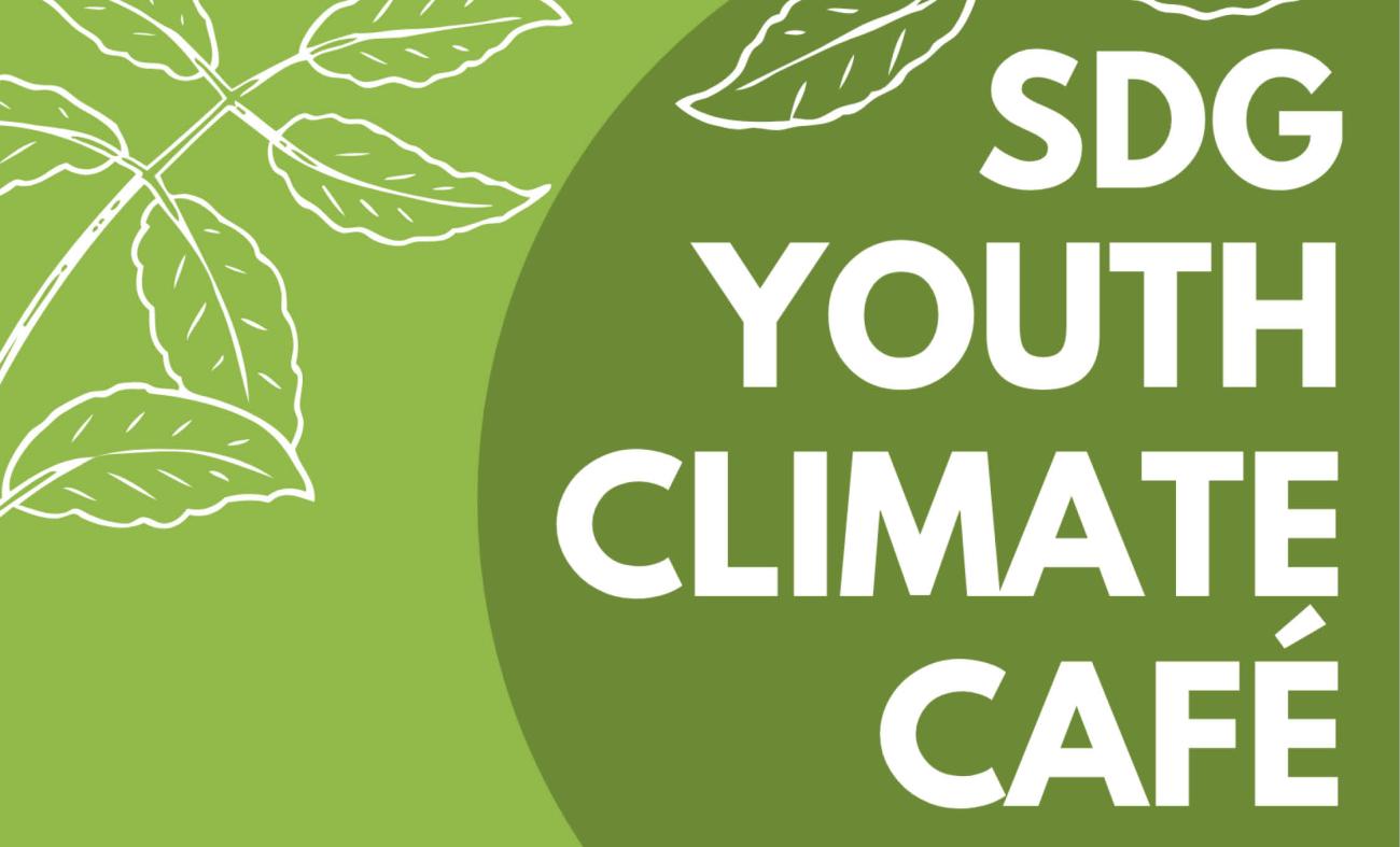 Groene flyer met in witte tekst: SDG Youth Climate Café